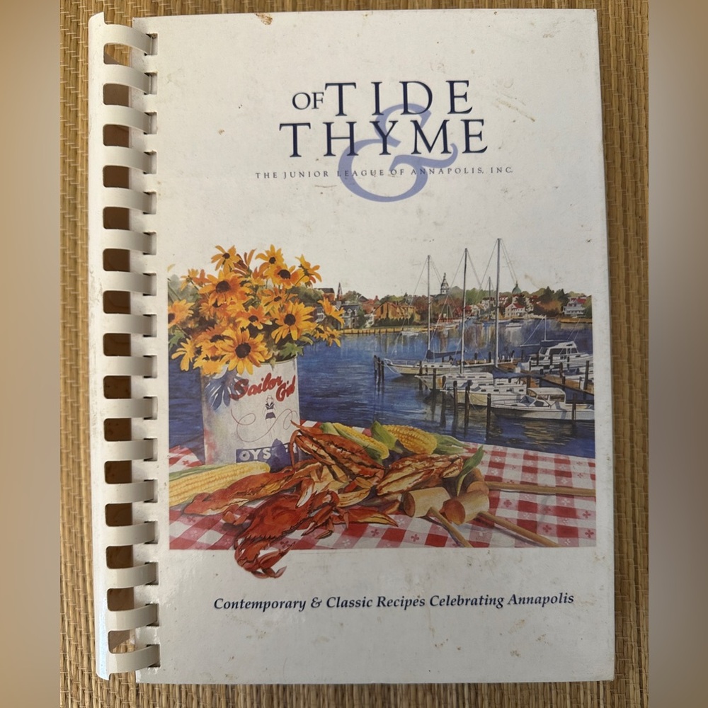 Of Tide and Thyme by Junior League of Annapolis Staff Hard Cover Spiral Bound